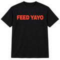 feed yayo t-shirt